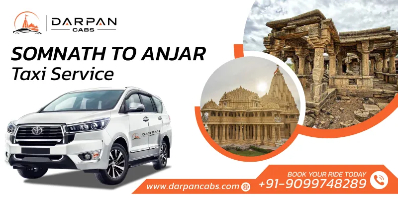 Somnath to Anjar Taxi