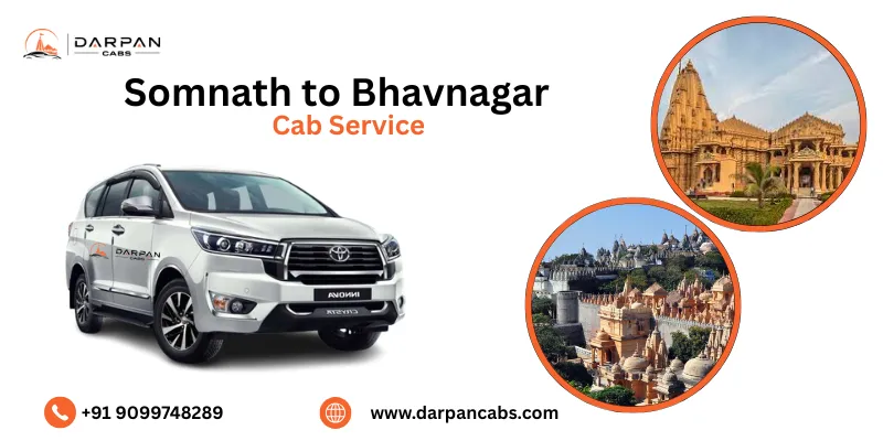 Somnath to Bhavnagar Cab Service