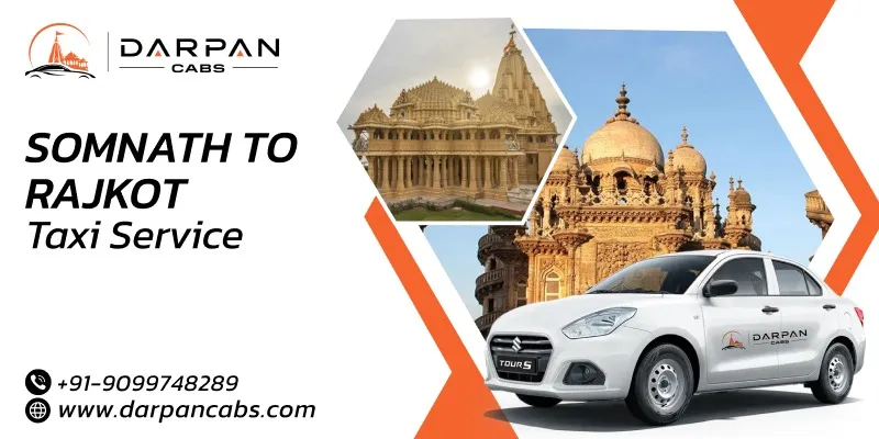 Somnath to Rajkot Taxi Service