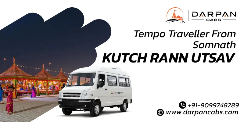 Tempo Traveller from Somnath to Rann of Kutch