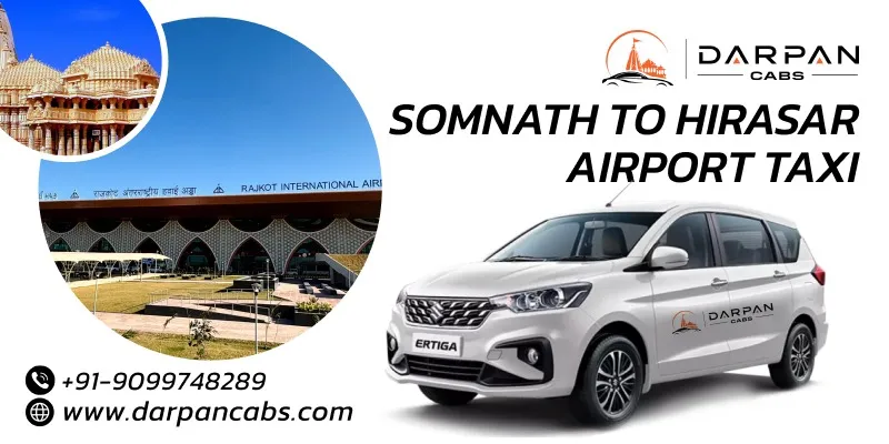 Somnath to Hirasar Airport Taxi